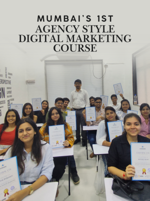 Mumbai's 1st Agency Style Digital Marketing Course